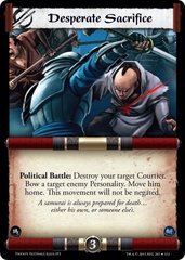 Desperate Sacrifice FOIL